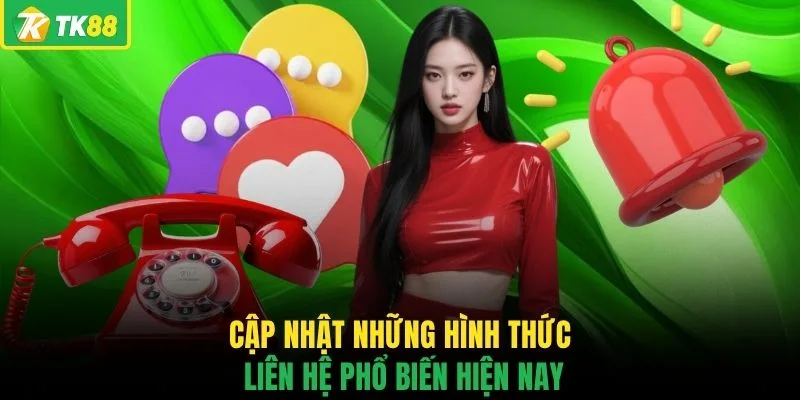 Liên Hệ Với TK88 - Bật Mí Những Kênh Hỗ Trợ Chính Thức - novaslot89.biz