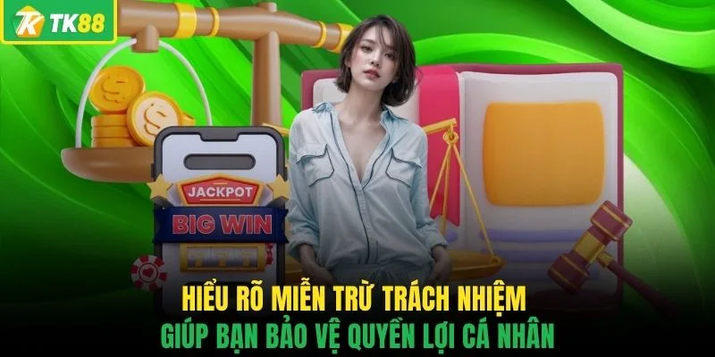 Miễn Trừ Trách Nhiệm TK88 Và Những Điều Bạn Cần Nắm Rõ - novaslot89.biz