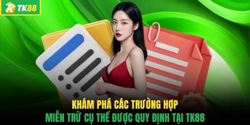 Miễn Trừ Trách Nhiệm TK88 Và Những Điều Bạn Cần Nắm Rõ - novaslot89.biz