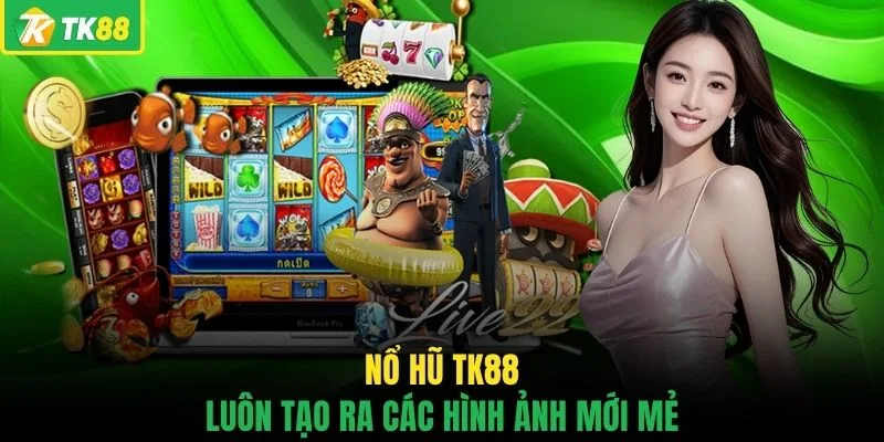 Nổ Hũ TK88 - Sảnh Giải Trí Trực Tuyến Đỉnh Cao Thắng Lớn - novaslot89.biz
