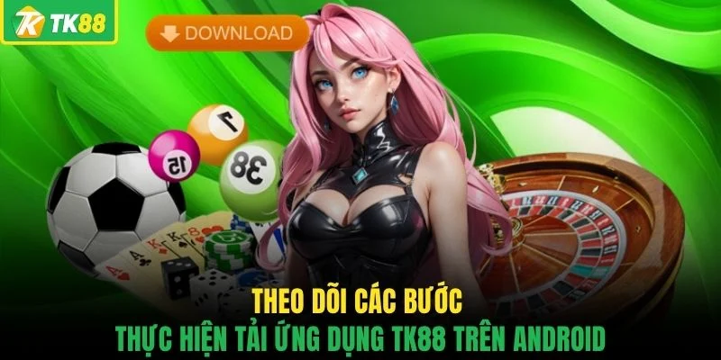 Tải App TK88 Và Hướng Dẫn Chi Tiết Dành Cho Hội Viên - novaslot89.biz